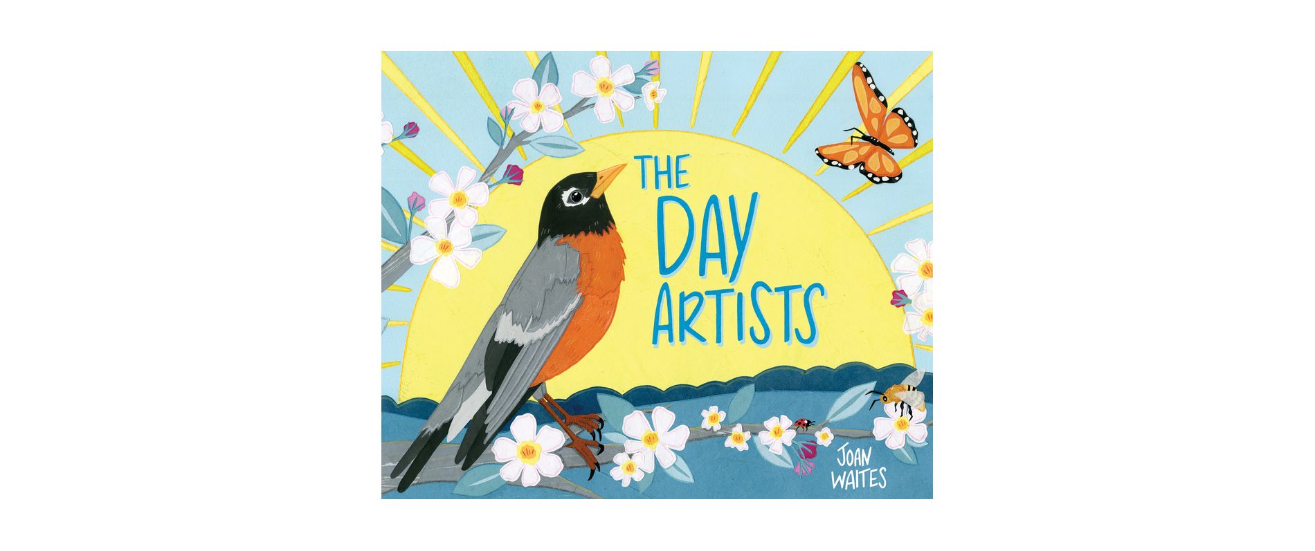 The Day Artists - (Nature's Artists) by  Joan Waites (Hardcover)