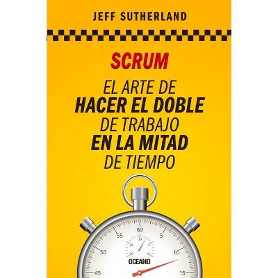 Scrum - by  Jeff Sutherland (Paperback)