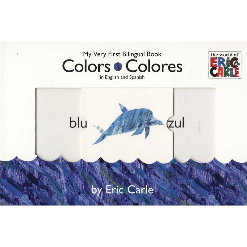 Colors/ Colores (Bilingual) by Eric Carle (Board Book), 1 of 2