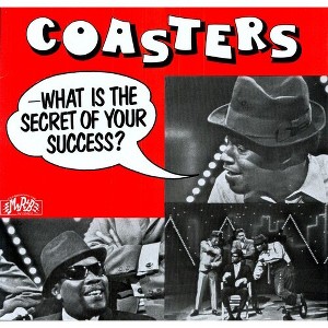 The Coasters - What Is Your Secret of Success (Vinyl) - 1 of 1