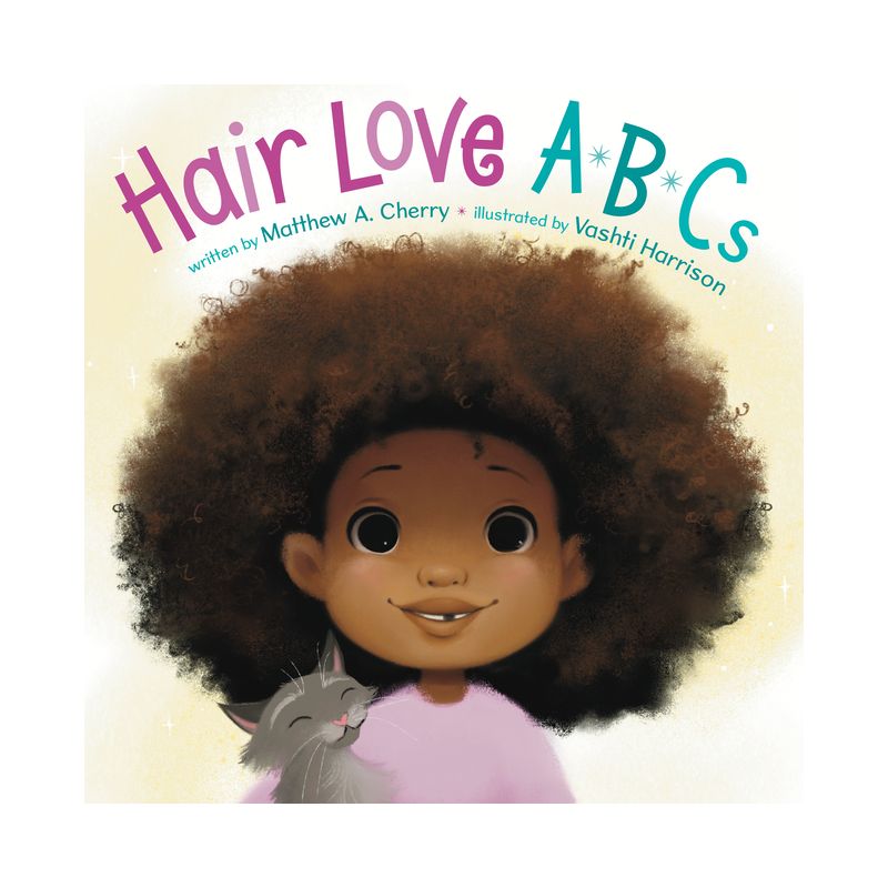 Hair Love ABCs - by  Matthew A Cherry (Board Book), 1 of 2