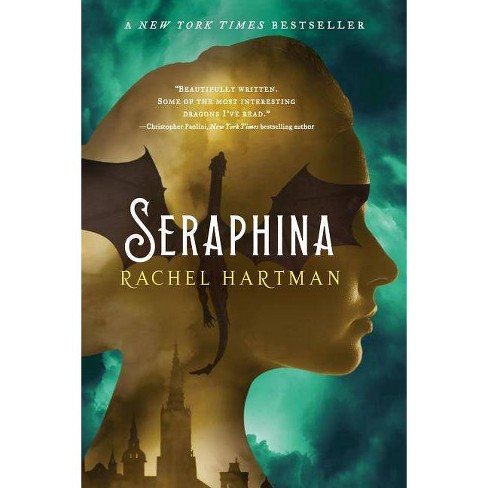 Seraphina - by Rachel Hartman (Paperback)