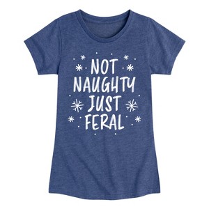 Girls' - Instant Message - Not Naughty Just Feral Fitted Short Sleeve Graphic T-Shirt - 1 of 4