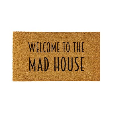 Evergreen Welcome to the Mad House Indoor Outdoor Natural Coir Doormat Home Decor