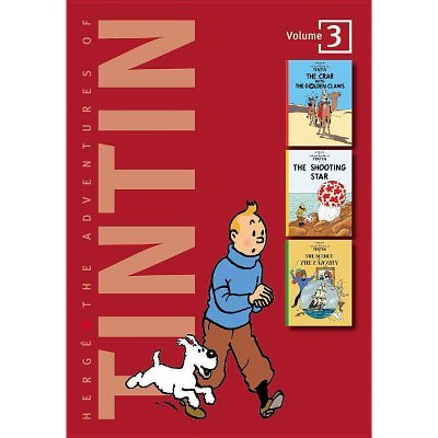 The Adventures of Tintin: Volume 3 - (3 Original Classics in 1) by  Hergé (Hardcover)