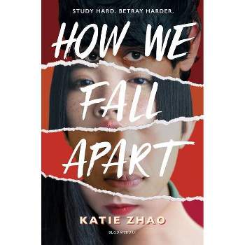 How We Fall Apart - by Katie Zhao