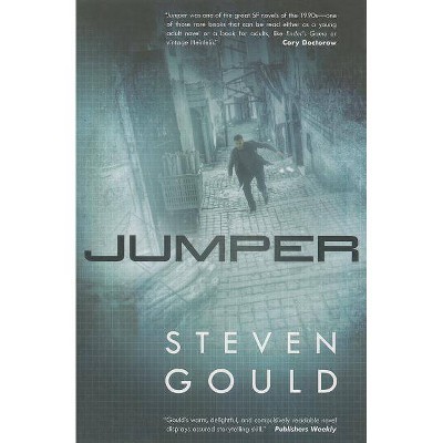 Jumper - (Jumper, 1) by  Steven Gould (Paperback)