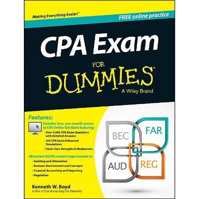 CPA Exam for Dummies with Online Practice - (For Dummies) by  Kenneth W Boyd (Paperback)