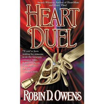 Heart Duel - (Celta Novel) by  Robin D Owens (Paperback)