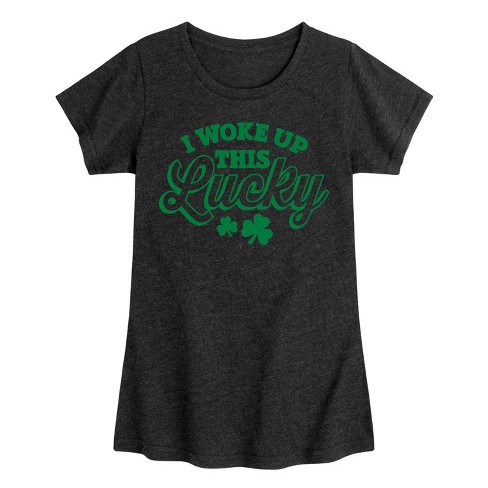 Girls' - Instant Message - St. Patrick's Day I Woke Up This Lucky Fitted Short Sleeve Graphic T-Shirt - image 1 of 4