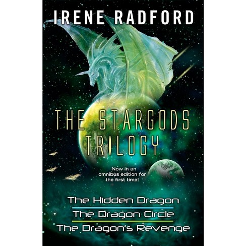 The Stargods Trilogy - (star Gods) By Irene Radford (paperback) : Target