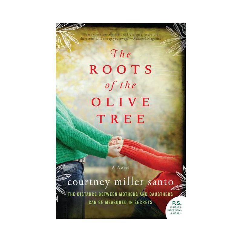 The Roots of the Olive Tree - by  Courtney Miller Santo (Paperback), 1 of 2