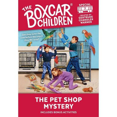 The Pet Shop Mystery, 7 - (Boxcar Children Mystery & Activities Specials) (Paperback)