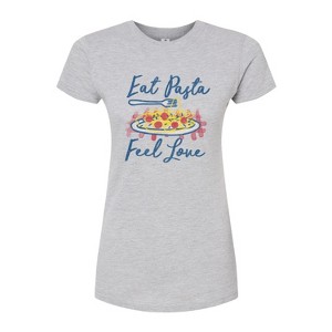 Women's - Instant Message - Eat Pasta Feel Love Fitted Graphic T-Shirt - 1 of 3
