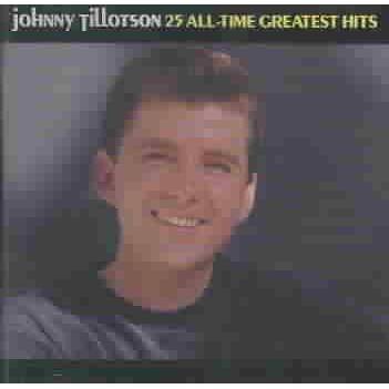 Johnny Tillotson - 25 All-Time Greatest Hits (CD)