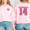Simply Sage Market Women's Graphic Sweatshirt February Fourteenth Front And Back Design - 2 of 4