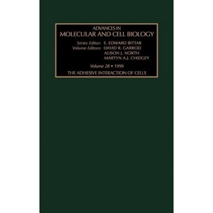 The Adhesive Interaction of Cells - (Advances in Molecular and Cell Biology) by  David Garrod & A J North & M a J Chidgey (Hardcover) - 1 of 1