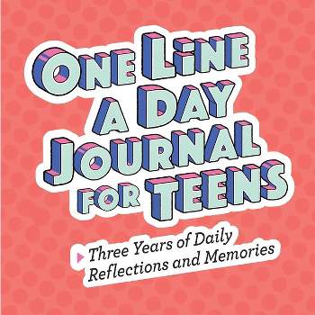 One Line a Day Journal for Teens - by  Rockridge Press (Paperback)