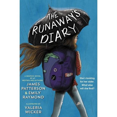 The Runaway's Diary - by  James Patterson & Emily Raymond (Hardcover) - image 1 of 1