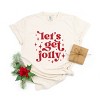 Simply Sage Market Whimsical Let's Get Jolly Garment Dyed Tee - 3 of 4