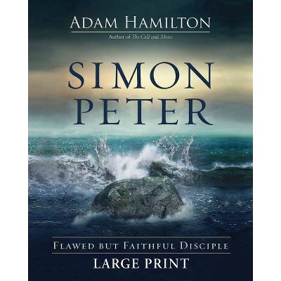 Simon Peter - Large Print by  Adam Hamilton (Paperback)