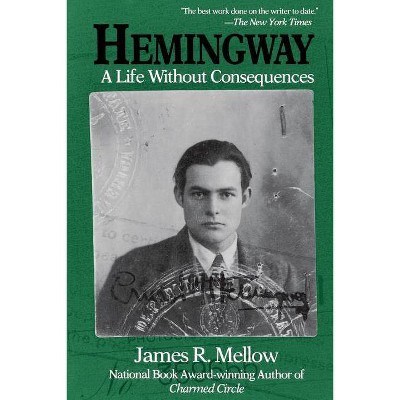 Hemingway - by  James R Mellow (Paperback)