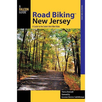 Road Biking(TM) New Jersey - by  Tom Hammell (Paperback)