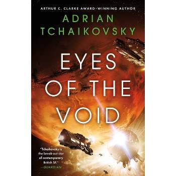 Eyes of the Void - (The Final Architecture) by Adrian Tchaikovsky