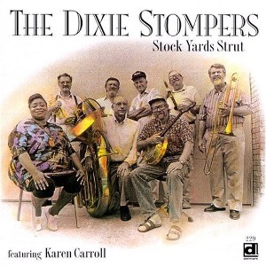 The Dixie Stompers - Stock Yards Strut (CD) - 1 of 1