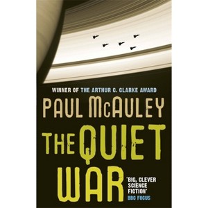 The Quiet War - by  Paul McAuley (Paperback) - 1 of 1