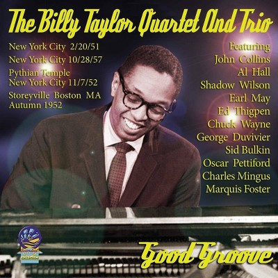 The Billy Taylor Quartet snd Trio - Good Groove (CD)