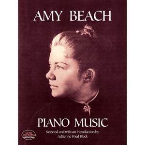 Amy Beach Piano Music - (Dover Classical Piano Music) (Paperback) - 1 of 1