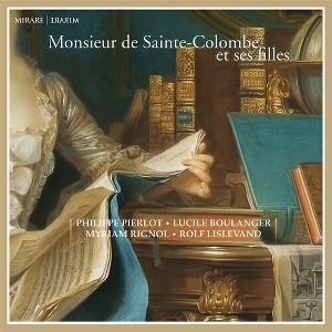 Lucile Boulanger - Monsieur De Sainte-colombe Et Ses Filles (CD) - 1 of 1
