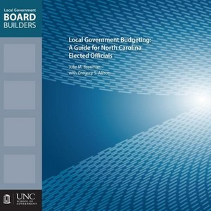Local Government Budgeting - (Local Government Board Builders) by  Gregory S Allison & Julie M Brenman (Paperback) - 1 of 1