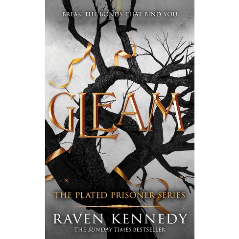 Glint (The Plated Prisoner Series) by Kennedy, Raven