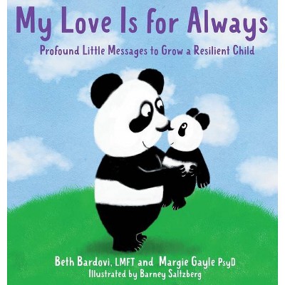 My Love Is for Always - by  Beth Bardovi & Margie Gayle (Hardcover)