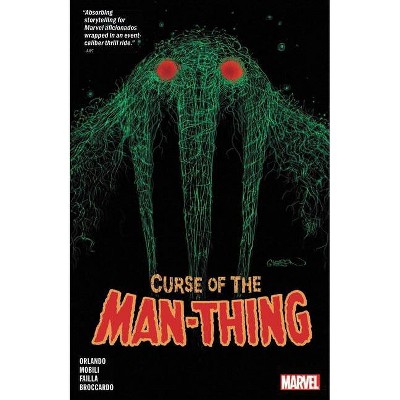 Curse of the Man-Thing - by  Steve Orlando (Paperback)