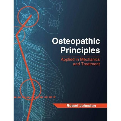 Osteopathic Principles - by  Darren David (Paperback)