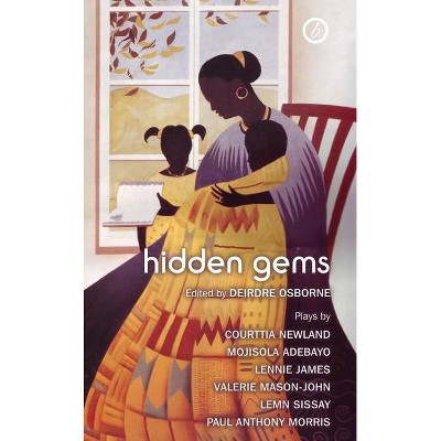 Hidden Gems - (Oberon Modern Playwrights) by  Deirdre Osborne (Paperback)