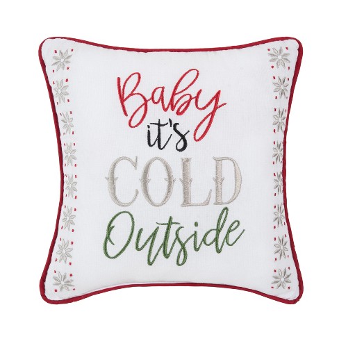 Baby it's clearance cold outside pillow