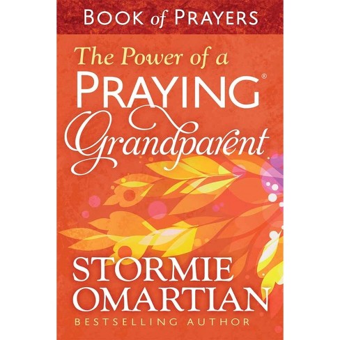 A Book Of Prayers For Couples - By Stormie Omartian (hardcover) : Target