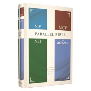 Niv, Nkjv, Nlt, the Message, (Contemporary Comparative) Parallel Bible, Hardcover - by  Zondervan - 1 of 1