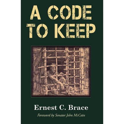  A Code to Keep - 2nd Edition by  Ernest C Brace (Paperback) 