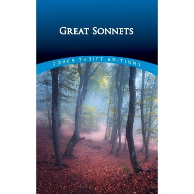 Great Sonnets - (Dover Thrift Editions) by  Paul Negri (Paperback)