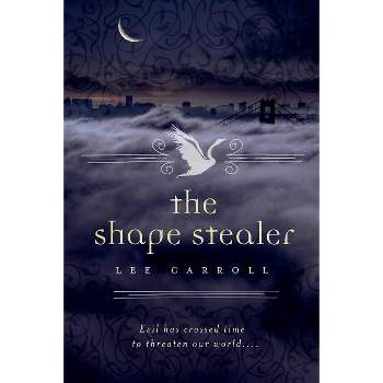 The Shape Stealer - (Black Swan Rising) by  Lee Carroll (Paperback)