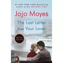 The Last Letter from Your Lover (Reprint) (Paperback) by Jojo Moyes
