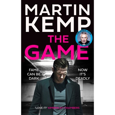 The Game - by  Martin Kemp (Paperback)