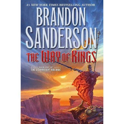 The Way of Kings - (Stormlight Archive) by  Brandon Sanderson (Paperback)