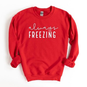 Simply Sage Market Women's Graphic Sweatshirt Always Freezing - 1 of 3