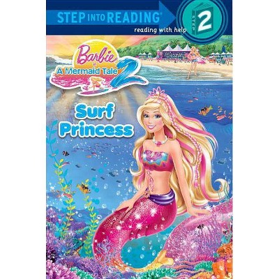 Surf Princess (Barbie) - (Step Into Reading) by  Chelsea Eberly (Paperback)